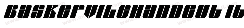 BaskervileHandcut ITALIC字体转换